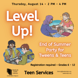 Level Up! End of Summer Party for Tweens and Teens